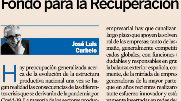 Imagen del artículo 'Fondo para la recuperación' de José Luis Curbelo publicado en Expansión