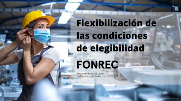 Imagen de la noticia sobre la flexibilización de los criterios de elegibilidad para optar al FONREC